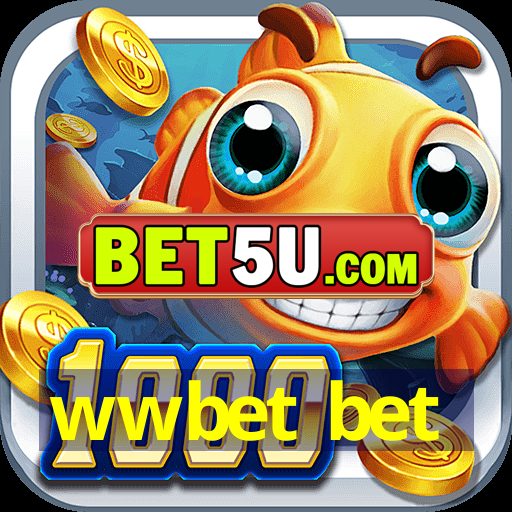 wwbet bet