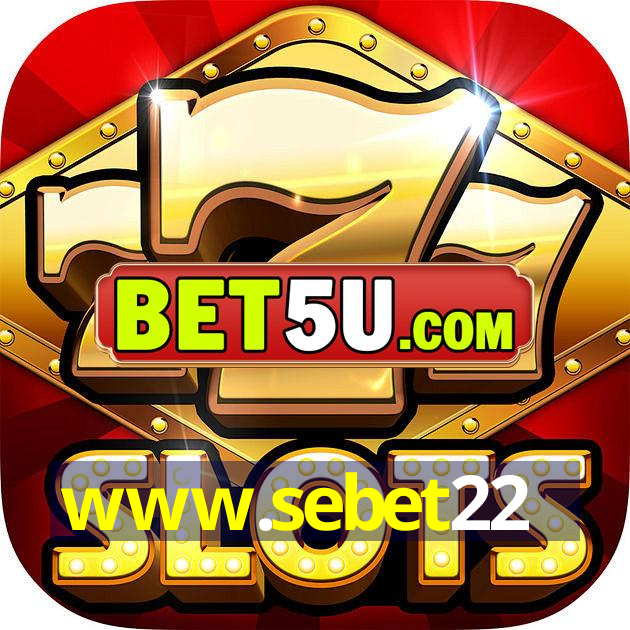 www.sebet22