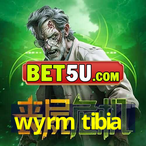 wyrm tibia