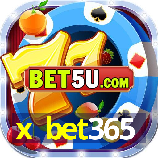 x bet365