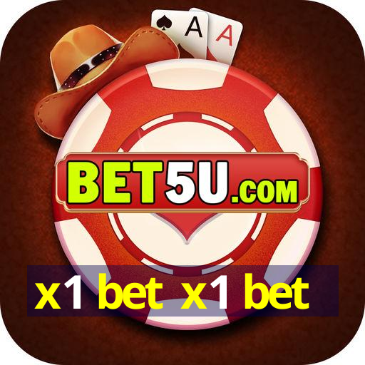 x1 bet x1 bet