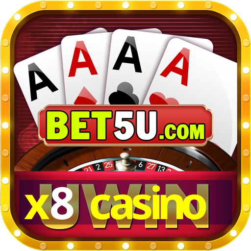 x8 casino