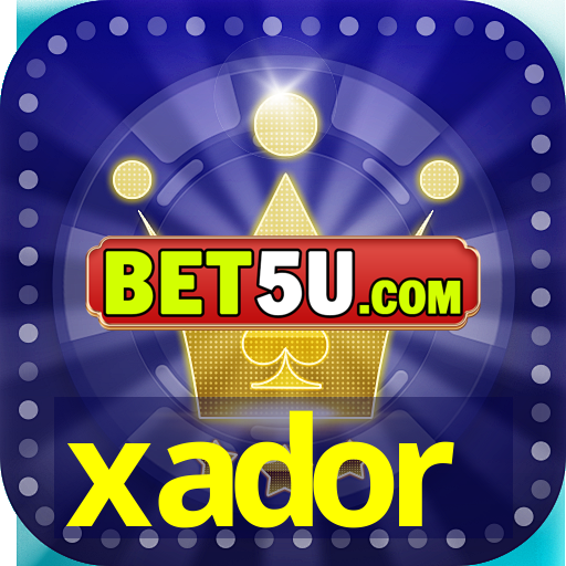 xador