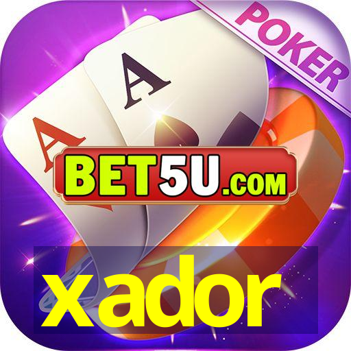 xador