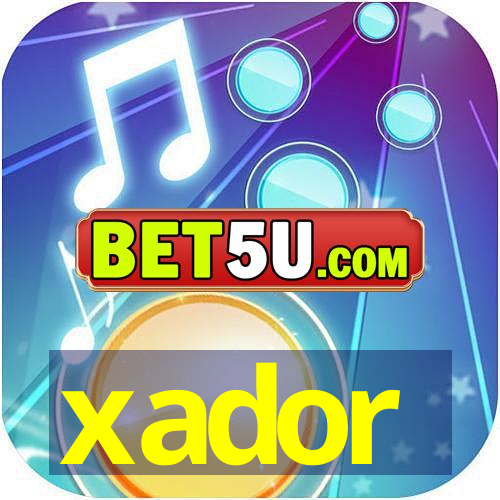 xador