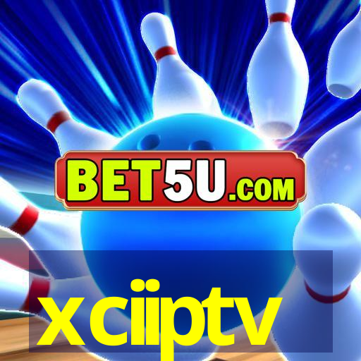 xciiptv