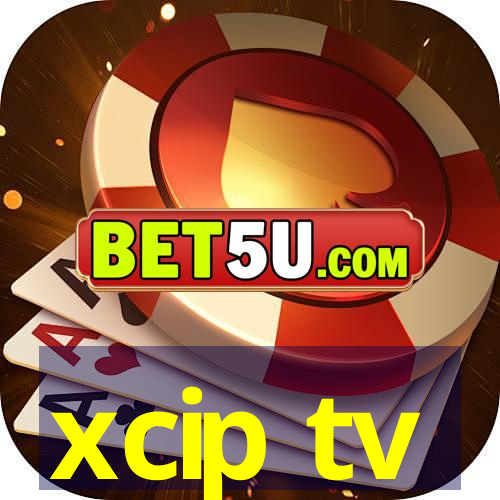 xcip tv