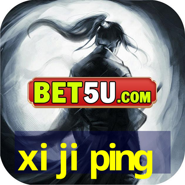 xi ji ping