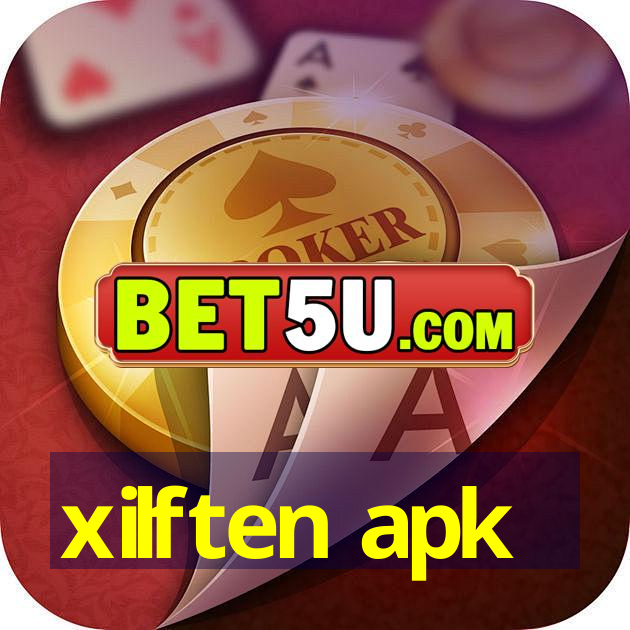 xilften apk