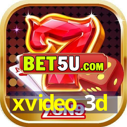 xvideo 3d