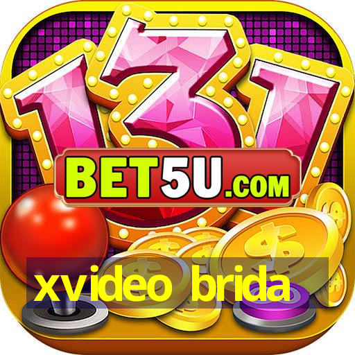 xvideo brida