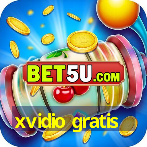 xvidio gratis