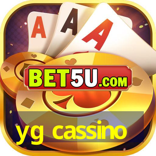 yg cassino