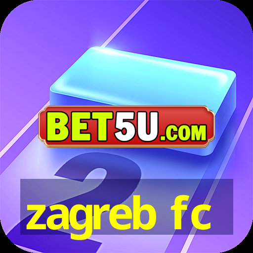 zagreb fc