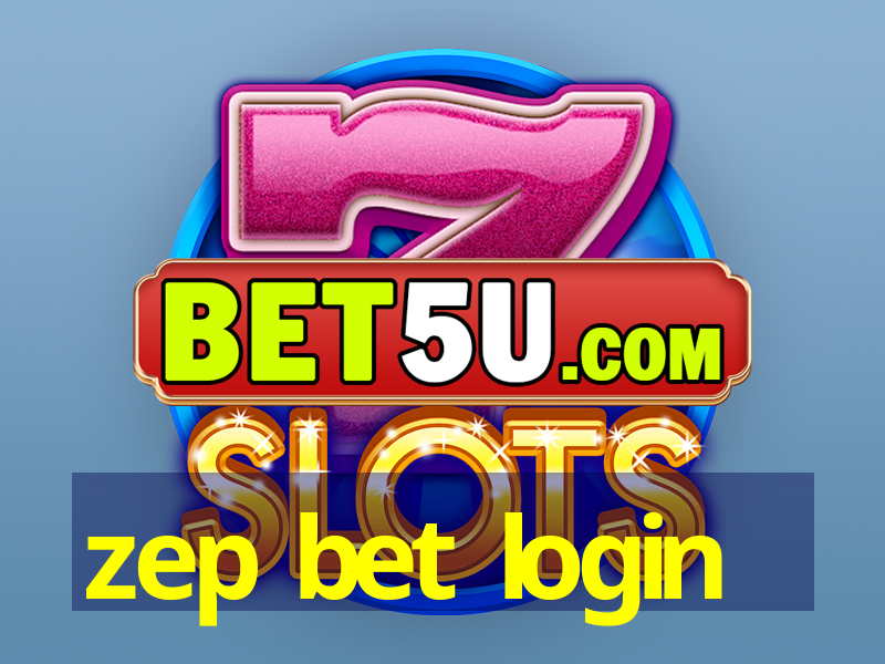 zep bet login