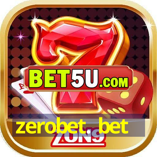 zerobet. bet