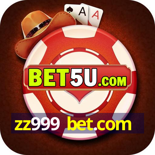 zz999 bet.com