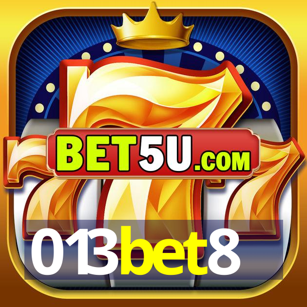 013bet8