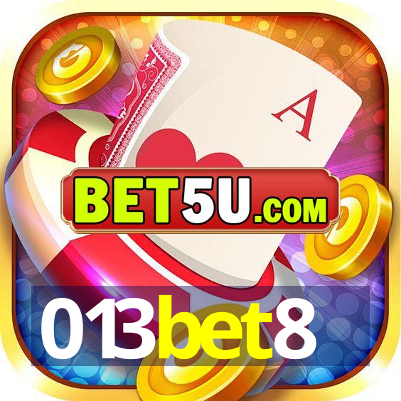 013bet8