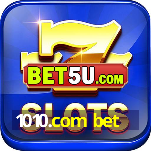 1010.com bet