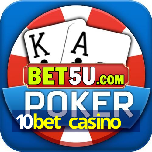 10bet casino