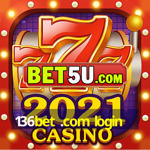 136bet .com login