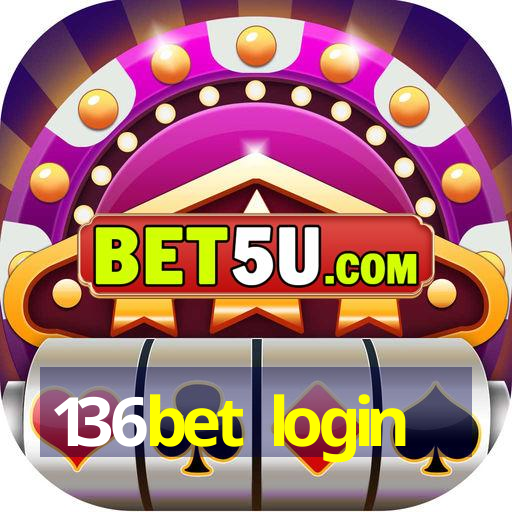 136bet login