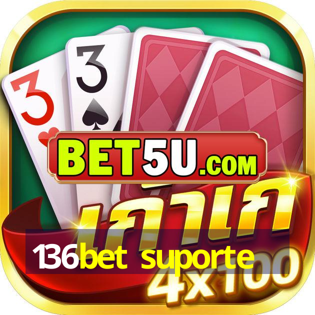 136bet suporte