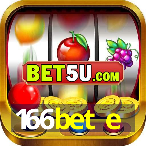 166bet e