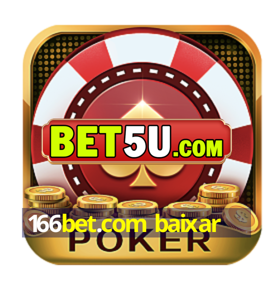 166bet.com baixar