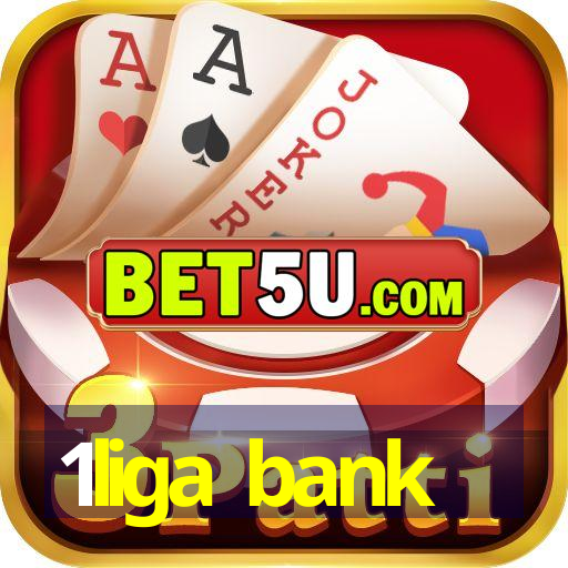 1liga bank