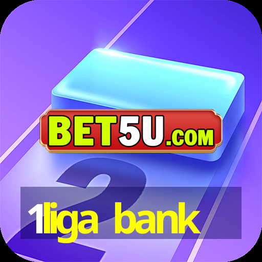 1liga bank