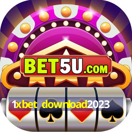 1xbet download2023