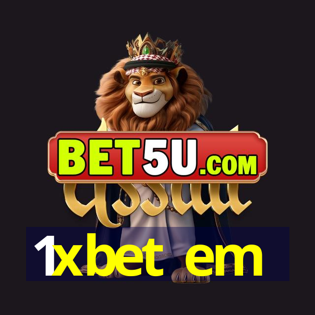 1xbet em