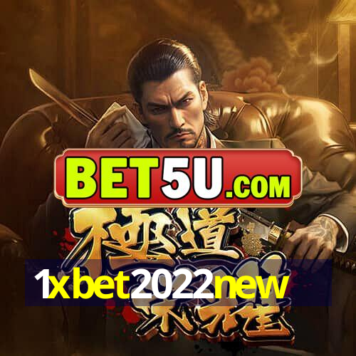 1xbet2022new