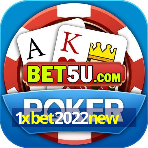 1xbet2022new