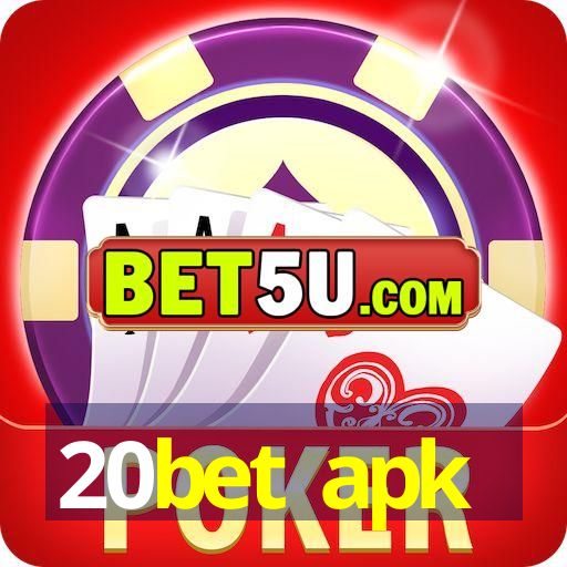 20bet apk