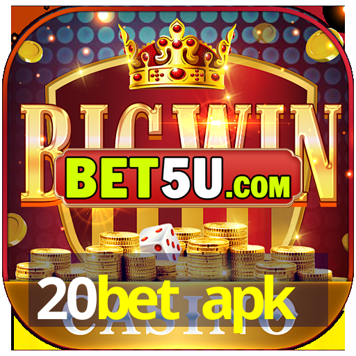 20bet apk