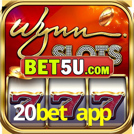 20bet app