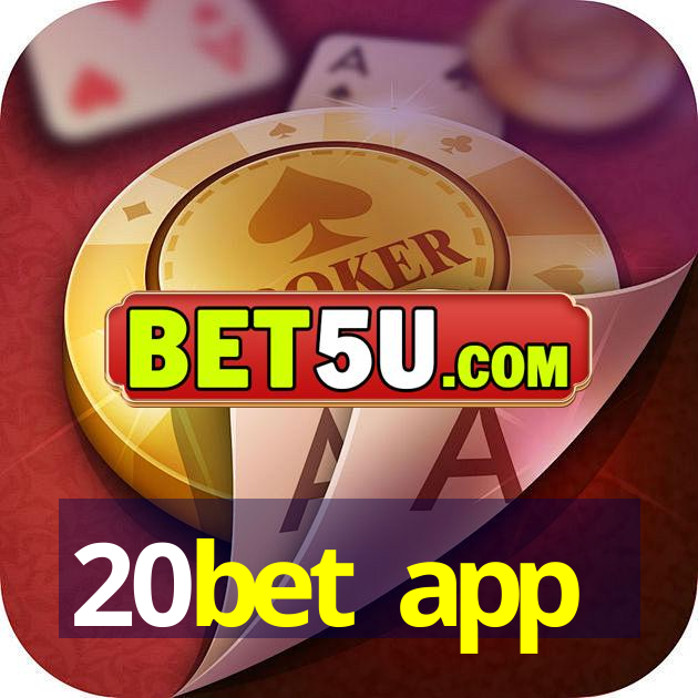 20bet app