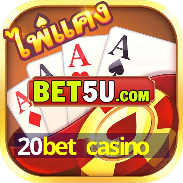 20bet casino