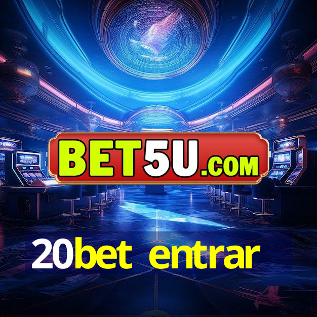 20bet entrar