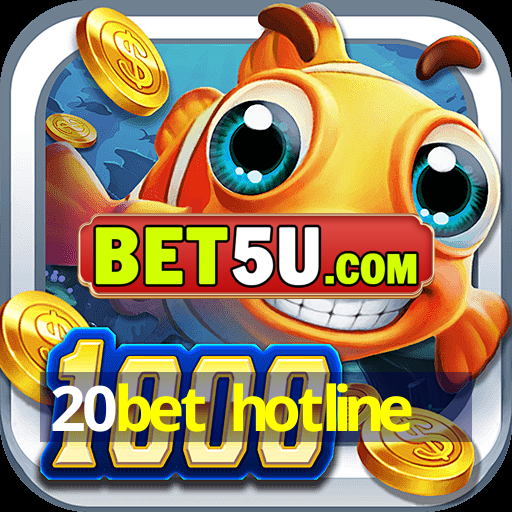 20bet hotline