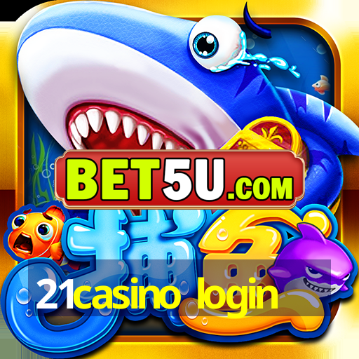 21casino login