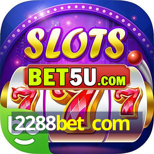 2288bet com