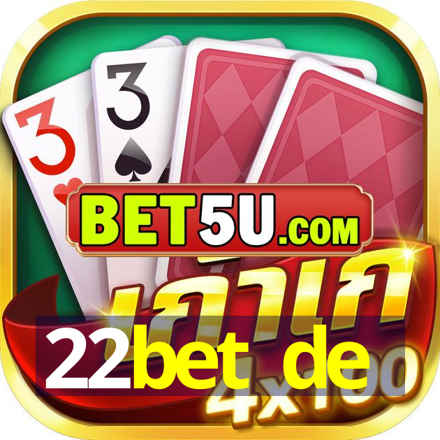 22bet de