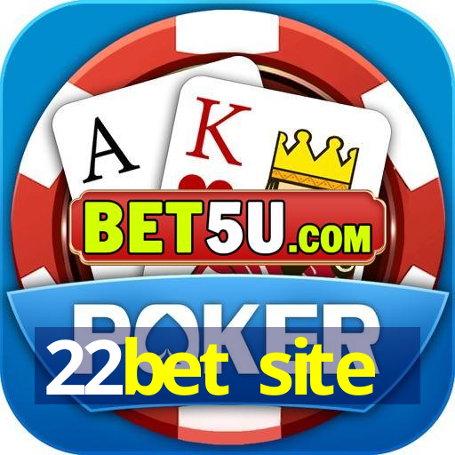 22bet site