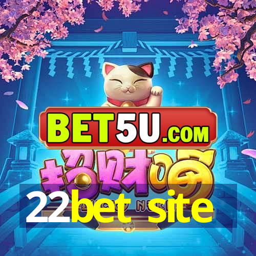 22bet site