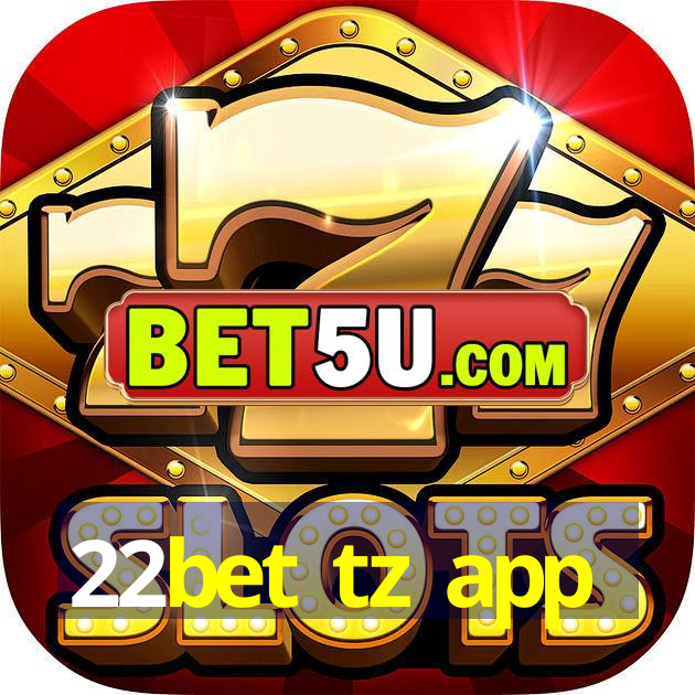 22bet tz app