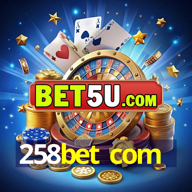 258bet com